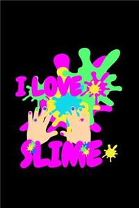I Love Slime