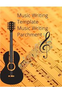Music Writing Template Music Writing Parchment