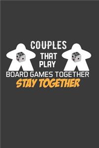 Couples That Play Board Games Together Stay Together