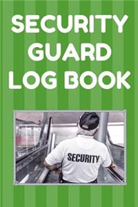 Security Guard Log Book