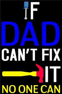 If Dad Can't Flx It No One Can