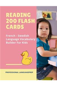 Reading 200 Flash Cards French - Swedish Language Vocabulary Builder For Kids