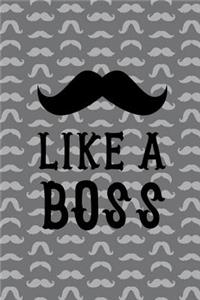 Like A Boss