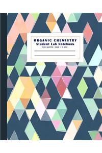 Organic Chemistry Student Lab Notebook