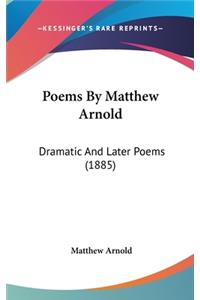 Poems By Matthew Arnold