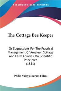 Cottage Bee Keeper