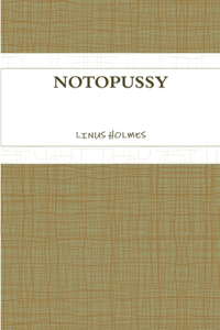 Notopussy