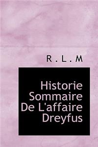 Historie Sommaire de L'Affaire Dreyfus