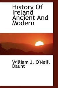 History of Ireland Ancient and Modern