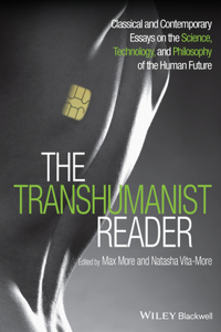 The Transhumanist Reader