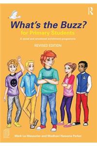 What's the Buzz? for Primary Students