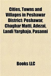 Cities, Towns and Villages in Peshawar District