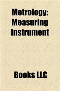 Metrology: Atomic Mass Unit, Measurement, Calibration, Measuring Instrument, Ncsl International, Optical Heterodyne Detection