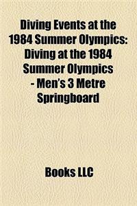 Diving Events at the 1984 Summer Olympics