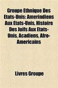 Groupe Ethnique Des Etats-Unis