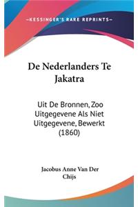 De Nederlanders Te Jakatra