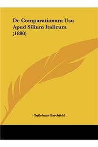 de Comparationum Usu Apud Silium Italicum (1880)