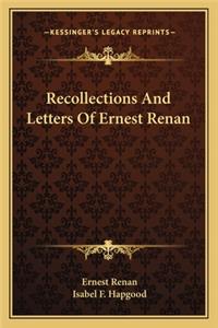 Recollections and Letters of Ernest Renan