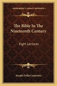 The Bible In The Nineteenth Century