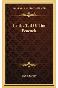 In the Tail of the Peacock