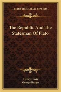 Republic and the Statesman of Plato