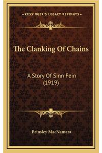 The Clanking Of Chains