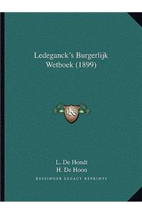 Ledeganck's Burgerlijk Wetboek (1899)