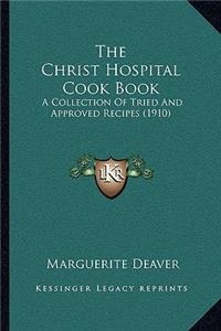 The Christ Hospital Cook Book