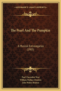 Pearl And The Pumpkin