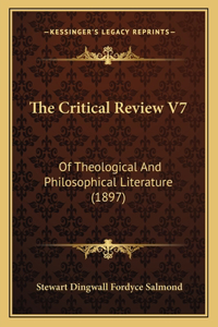 The Critical Review V7