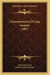 Commemorazione Di Luigi Sampolo (1907)