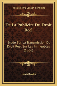 De La Publicite Du Droit Reel