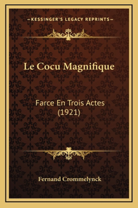 Le Cocu Magnifique