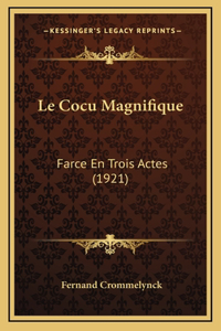 Le Cocu Magnifique