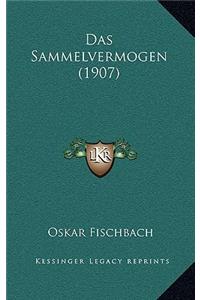 Das Sammelvermogen (1907)