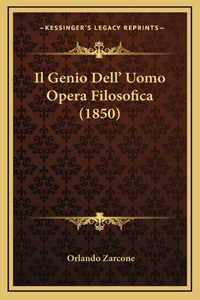 Il Genio Dell' Uomo Opera Filosofica (1850)