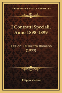 I Contratti Speciali, Anno 1898-1899