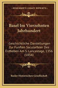 Basel Im Vierzehnten Jahrhundert