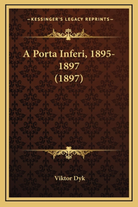 A Porta Inferi, 1895-1897 (1897)