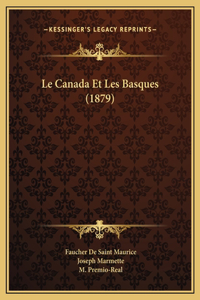 Le Canada Et Les Basques (1879)