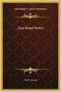 Zuni Ritual Poetry