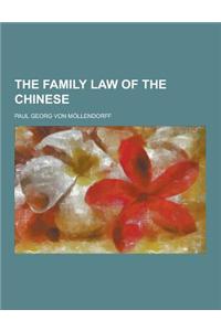 The Family Law of the Chinese