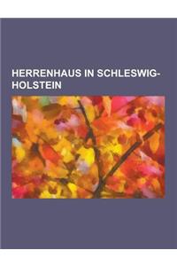 Herrenhaus in Schleswig-Holstein