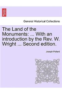 The Land of the Monuments