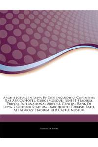 Articles on Architecture in Libya by City, Including