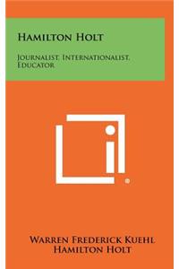 Hamilton Holt