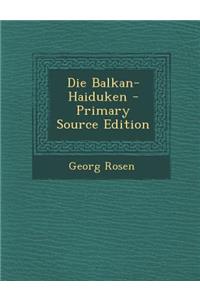 Die Balkan-Haiduken