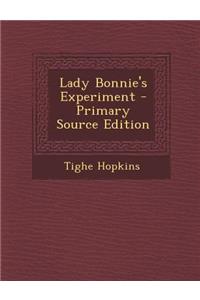 Lady Bonnie's Experiment