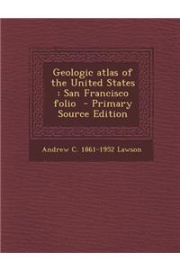 Geologic Atlas of the United States