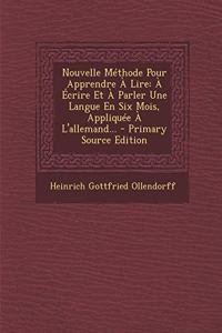 Nouvelle Methode Pour Apprendre a Lire